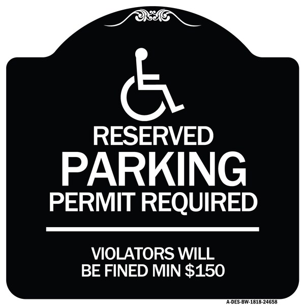 Connecticut Reserved Parking Permit Required Violators Fined Min $150 Alum, 18" x 18", BW-1818-24658